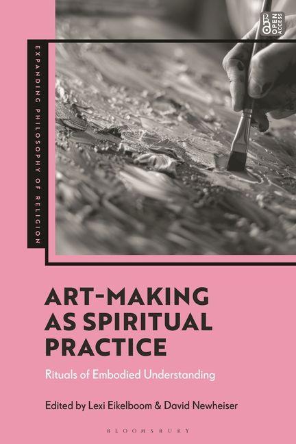 Kniha Art-Making as Spiritual Practice J Aaron Simmons