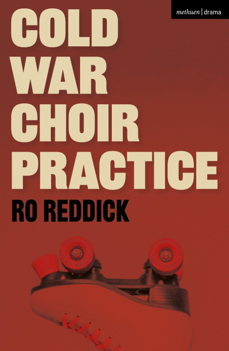 Knjiga Cold War Choir Practice Ro Reddick