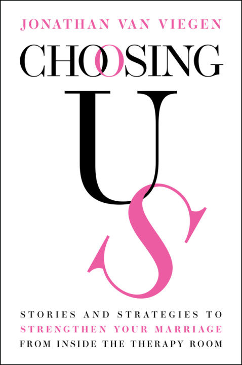 Knjiga Choosing Us Jonathan Van Viegen