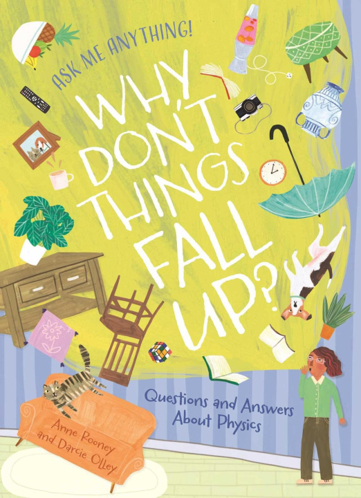 Knjiga Why Don't Things Fall Up? Darcie Olley