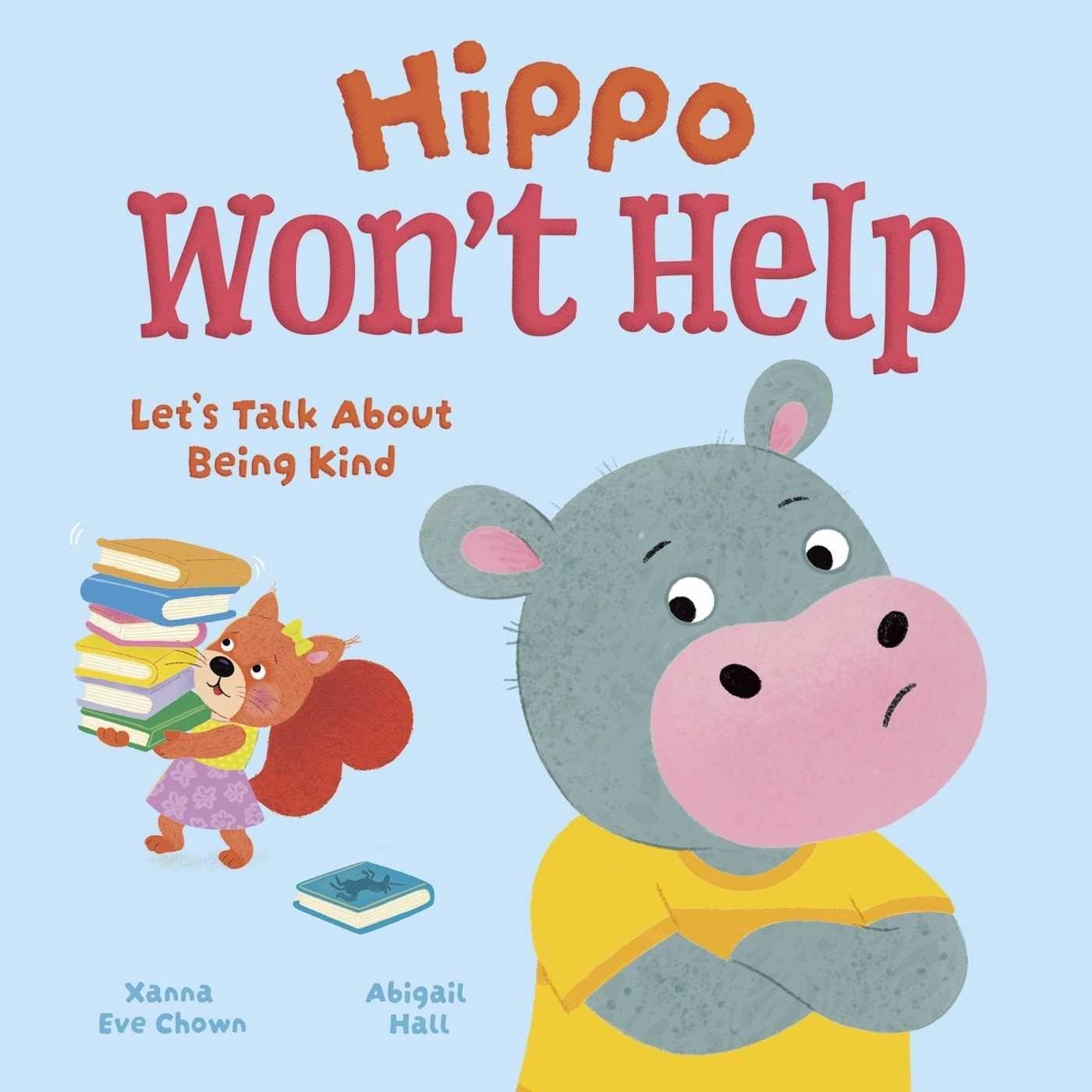 Kniha Hippo Won't Help Abigail Hall