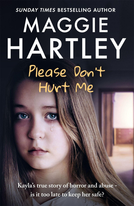 Kniha Please Don't Hurt Me Maggie Hartley