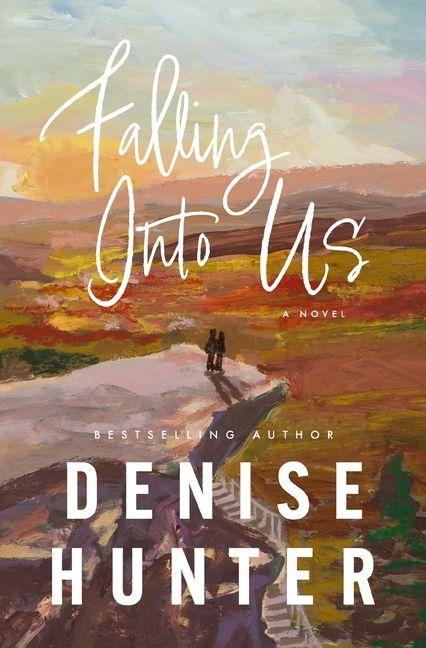 Book Falling Into Us HUNTER DENISE