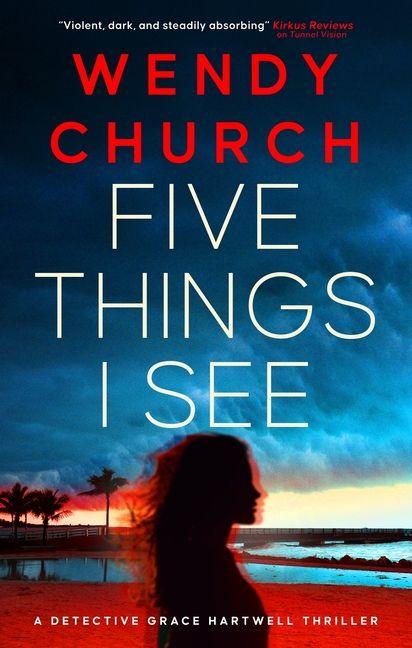Kniha Five Things I See Wendy Church