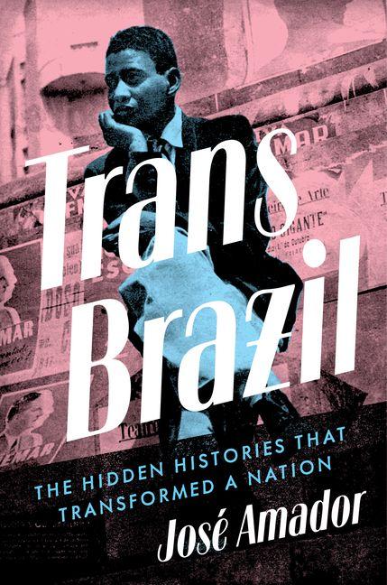 Knjiga Trans Brazil José Amador