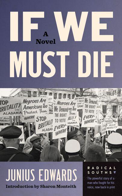 Buch If We Must Die Junius Edwards