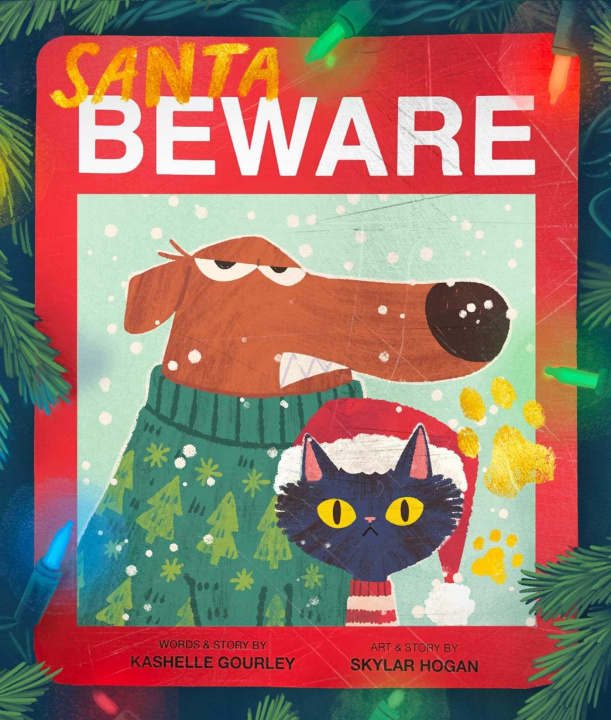 Kniha Santa Beware Skylar Hogan