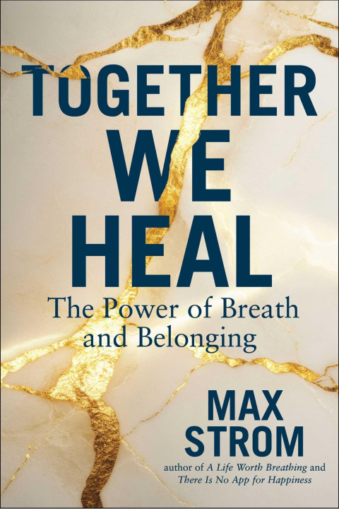 Knjiga Together We Heal STROM MAX
