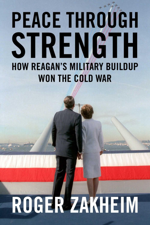 Kniha Peace Through Strength Roger Zakheim