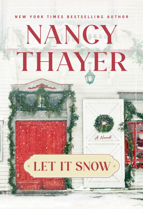 Kniha Let It Snow THAYER