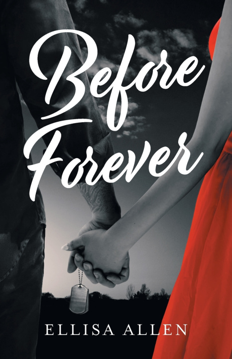 Kniha Before Forever Ellisa Allen