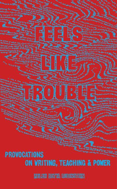 Kniha Feels Like Trouble 