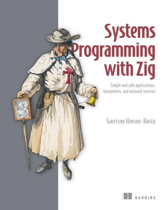 Könyv Systems Programming with Zig 