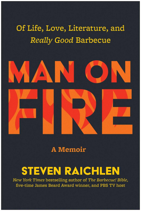 Könyv Man on Fire RAICHLEN STEVEN