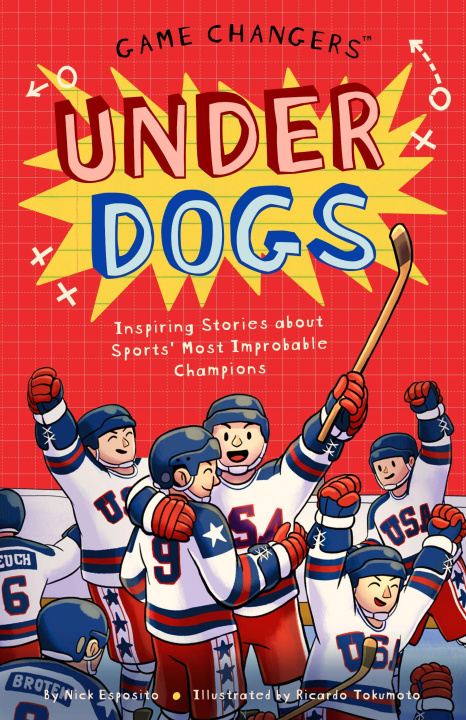Knjiga Game Changers: Underdogs Ricardo Tokumoto