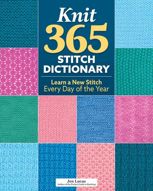 Kniha Knit 365 Stitch Dictionary 