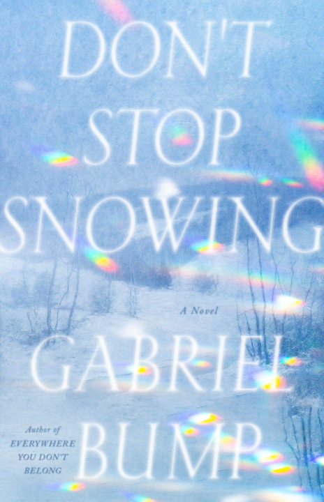 Kniha Don't Stop Snowing 