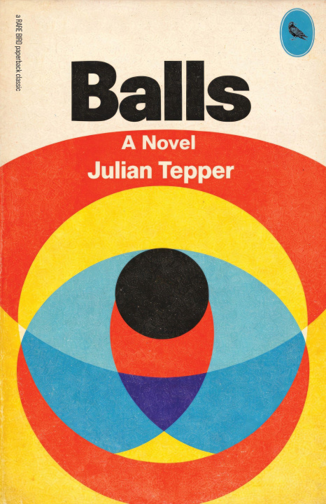 Kniha Balls: A Novel TEPPER JULIAN