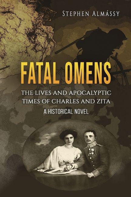 Kniha Fatal Omens Stephen Almassy