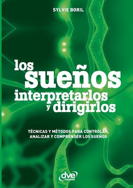 Kniha Los sueños interpretarlos y dirigirlos 