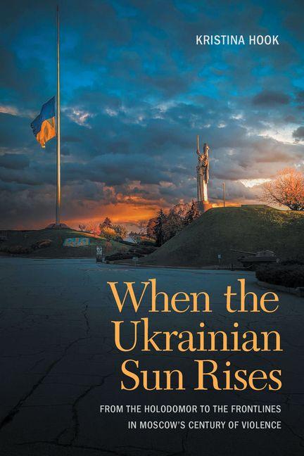 Book When the Ukrainian Sun Rises 
