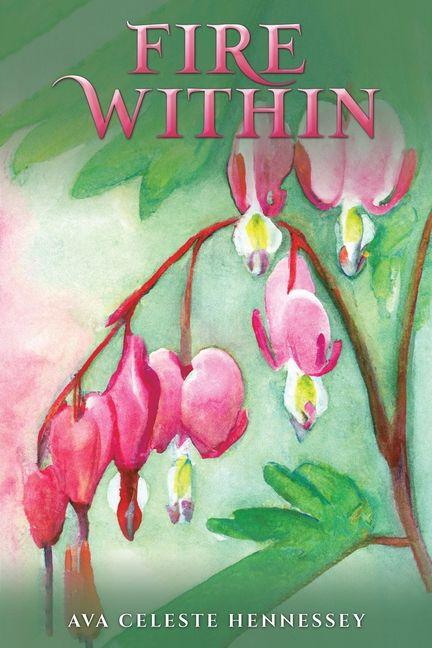Kniha Fire Within Ava Celeste Hennessey