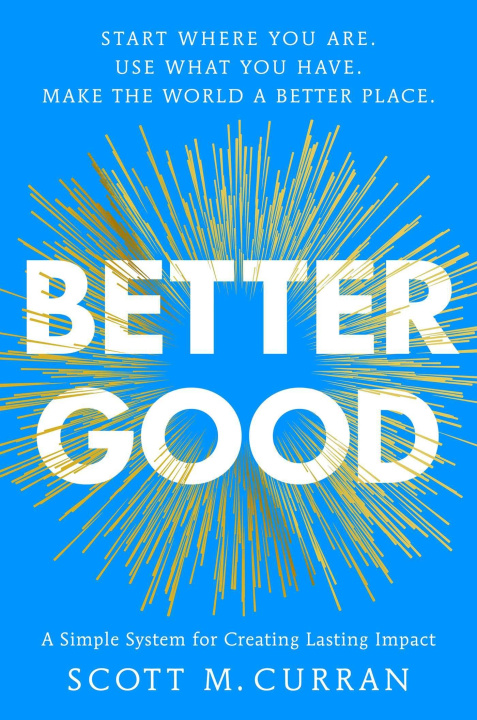 Kniha Better Good CURRAN SCOTT M
