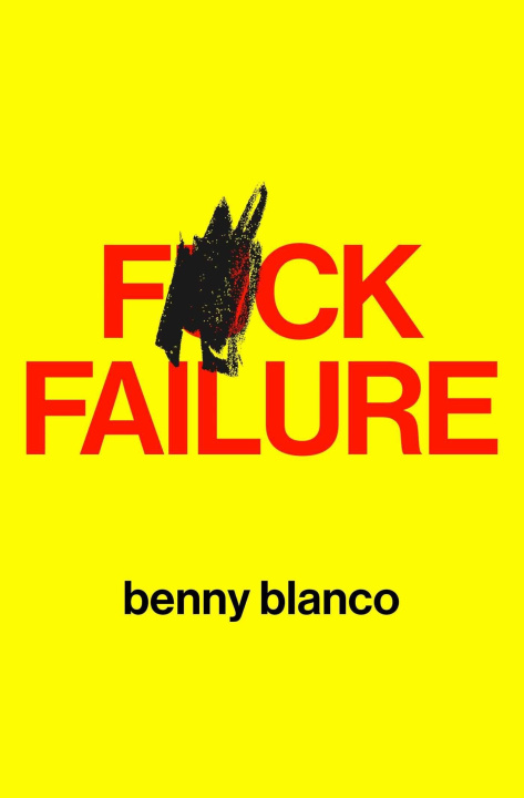 Kniha F*ck Failure BLANCO BENNY