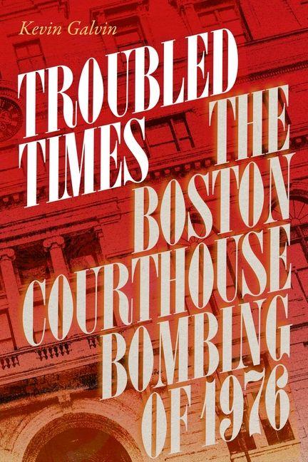 Kniha Troubled Times Kevin Galvin