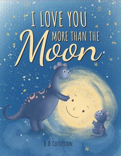 Kniha I Love You More Than the Moon COTTLESTON