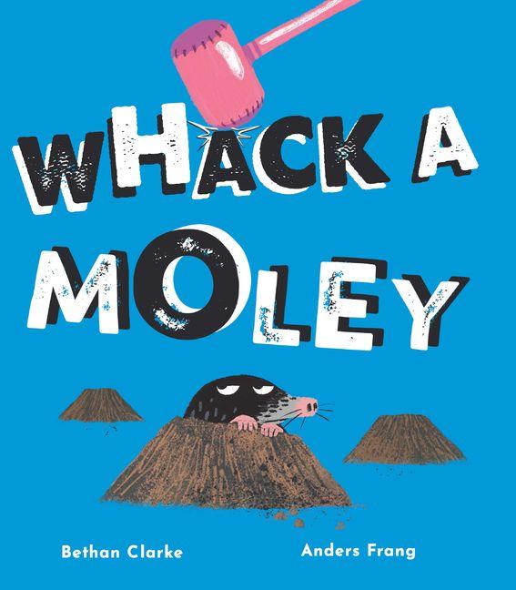 Kniha Whack a Moley Anders Frang