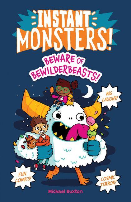 Kniha Beware of Bewilderbeasts! Michael Buxton