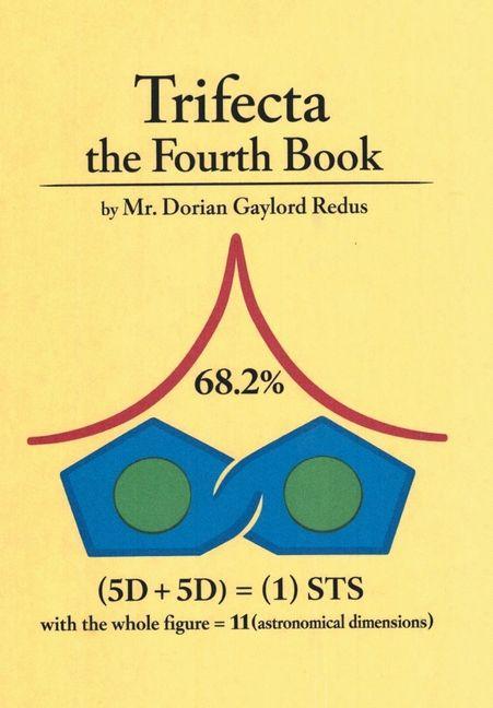 Kniha Trifecta the Fourth Book Mr. Dorian Gaylord Redus