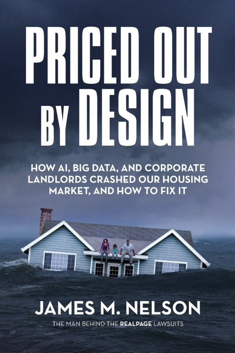 Carte Priced Out by Design James M. Nelson