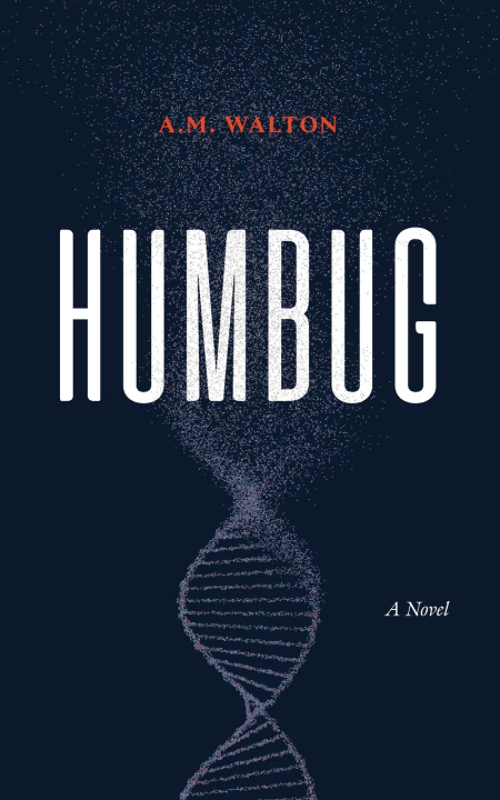 Knjiga Humbug A. M. Walton