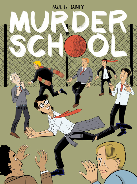 Kniha Murder School Paul B. Rainey