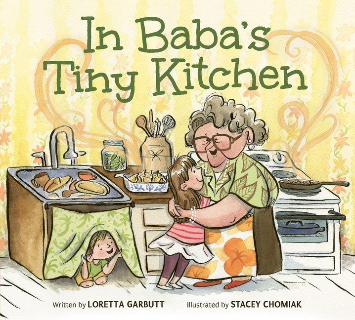 Könyv In Baba's Tiny Kitchen Stacey Chomiak