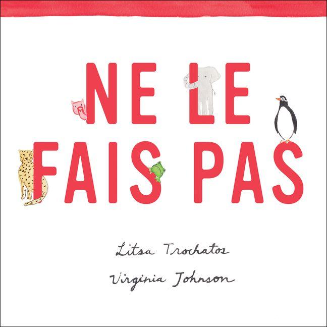 Kniha Ne Le Fais Pas Virginia Johnson