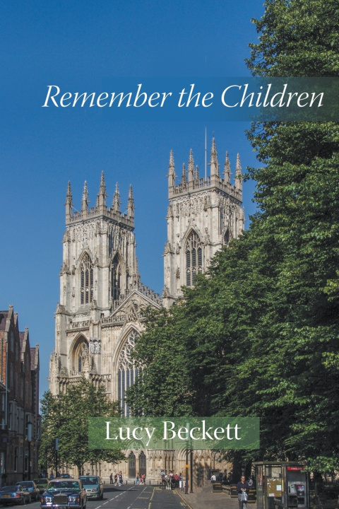 Book Remember the Children Lucy Beckett