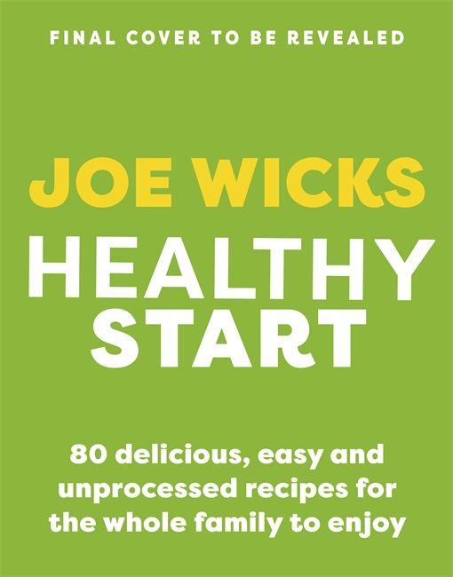 Kniha Healthy Start Joe Wicks