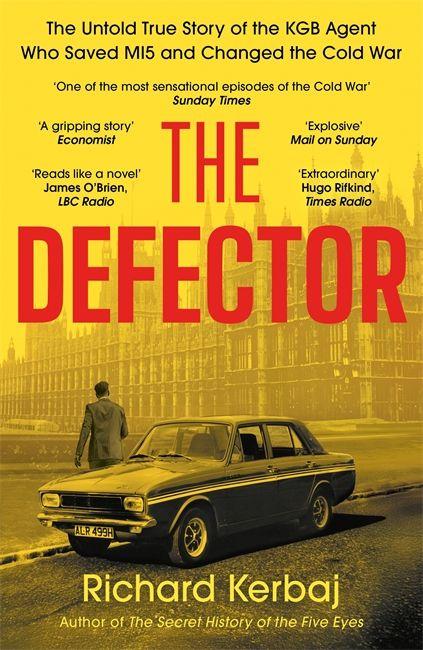Kniha The Defector Richard Kerbaj