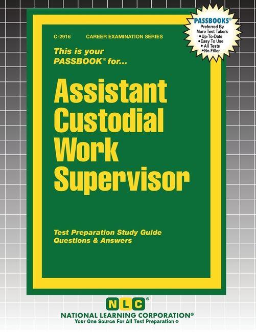 Kniha Assistant Custodial Work Supervisor 