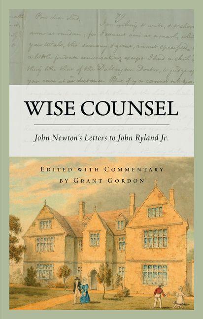 Knjiga Wise Counsel Grant Gordon