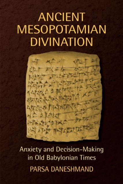 Knjiga Ancient Mesopotamian Divination Parsa Daneshmand