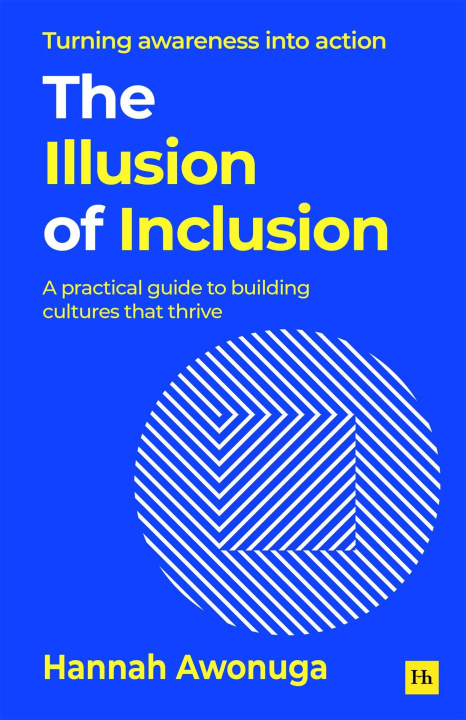 Kniha Illusion of Inclusion Hannah Awonuga