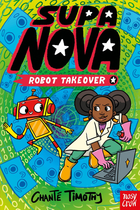 Book Supa Nova: Robot Takeover Chante Timothy