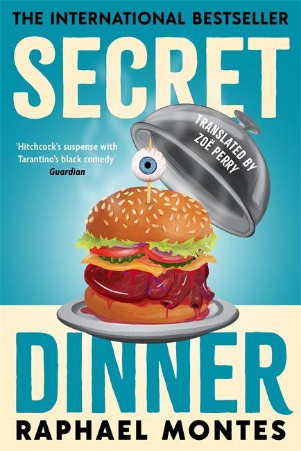 Buch Secret Dinner Raphael Montes