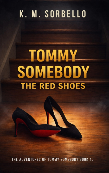 Buch Tommy Somebody K. M. Sorbello