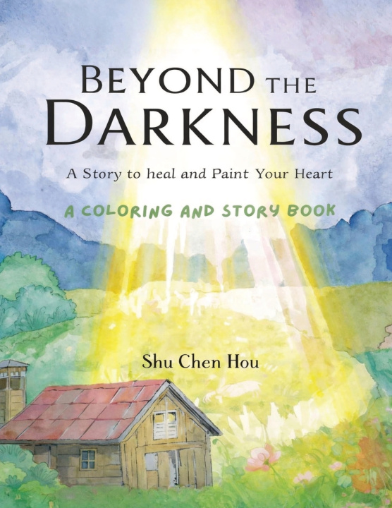 Kniha Beyond the Darkness Shu Chen Hou