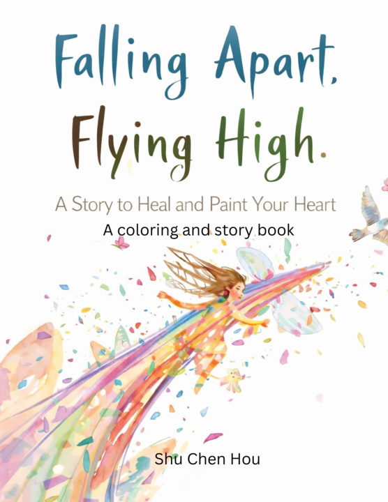 Kniha Falling Apart, Flying High Shu Chen Hou